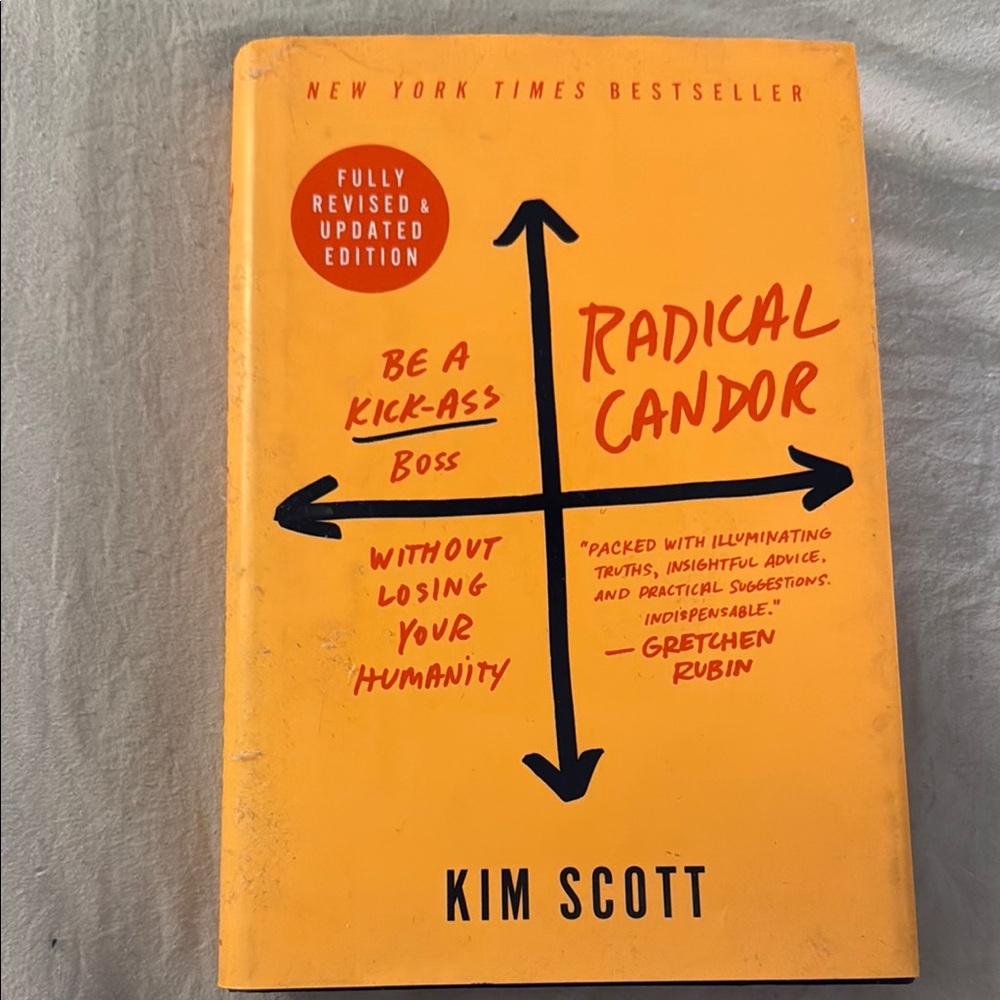 Radical Candor Book by Kim Scott